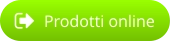 Prodotti online